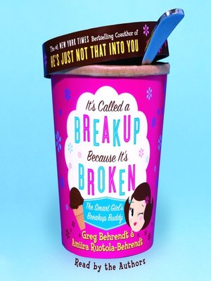cover image of It's Called a Breakup Because It's Broken